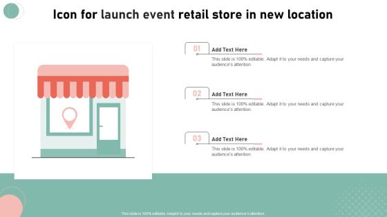 Icon For Launch Event Retail Store In New Location Information PDF Icon For Launch Event Retail Store In New Location Information PDF