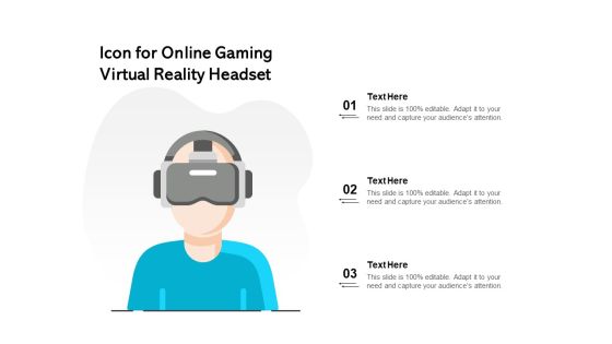 Icon For Online Gaming Virtual Reality Headset Ppt PowerPoint Presentation Infographic Template Deck PDF Icon For Online Gaming Virtual Reality Headset Ppt PowerPoint Presentation Infographic Template Deck PDF