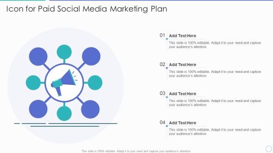 Icon For Paid Social Media Marketing Plan Ppt PowerPoint Presentation Gallery Deck PDF Icon For Paid Social Media Marketing Plan Ppt PowerPoint Presentation Gallery Deck PDF