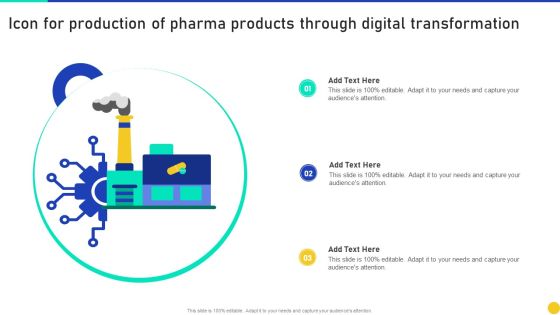 Icon For Production Of Pharma Products Through Digital Transformation Professional PDF