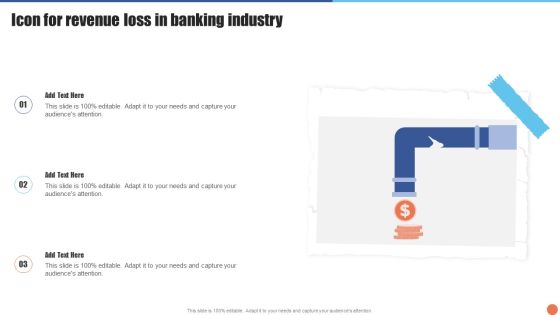 Icon For Revenue Loss In Banking Industry Background PDF