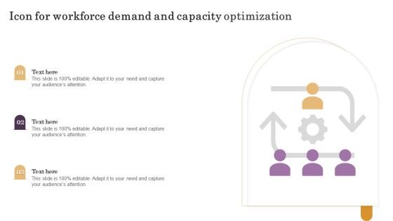 Icon For Workforce Demand And Capacity Optimization Icons PDF