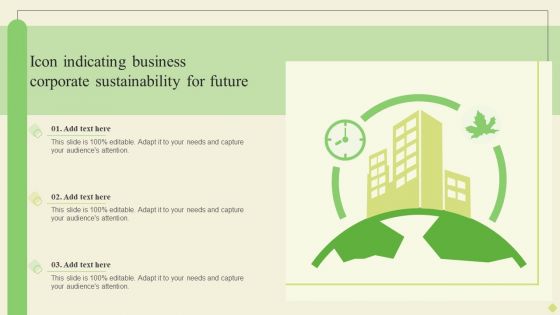 Icon Indicating Business Corporate Sustainability For Future Diagrams PDF Icon Indicating Business Corporate Sustainability For Future Diagrams PDF