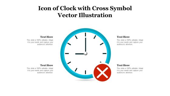 Icon Of Clock With Cross Symbol Vector Illustration Ppt PowerPoint Presentation Inspiration Slides PDF Icon Of Clock With Cross Symbol Vector Illustration Ppt PowerPoint Presentation Inspiration Slides PDF