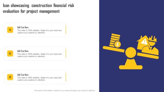Icon Showcasing Construction Financial Risk Evaluation For Project Management Inspiration PDF Icon Showcasing Construction Financial Risk Evaluation For Project Management Inspiration PDF