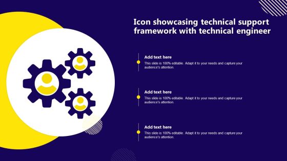 Icon Showcasing Technical Support Framework With Technical Engineer Information PDF