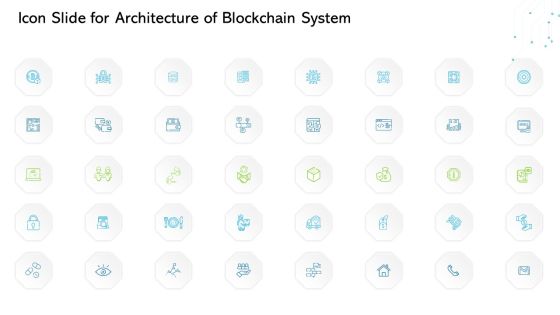 Icon Slide For Architecture Of Blockchain System Ppt Professional Designs PDF Icon Slide For Architecture Of Blockchain System Ppt Professional Designs PDF