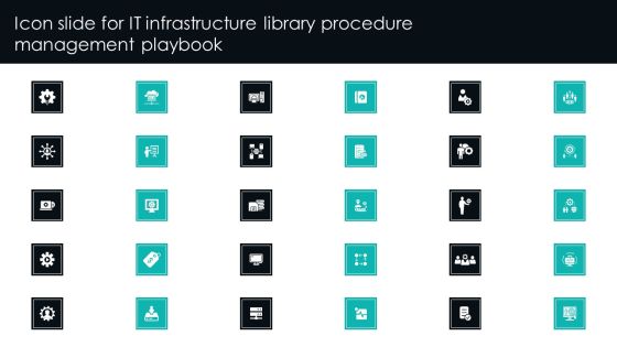 Icon Slide For IT Infrastructure Library Procedure Management Playbook Portrait PDF Icon Slide For IT Infrastructure Library Procedure Management Playbook Portrait PDF