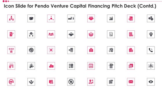 Icon Slide For Pendo Venture Capital Financing Pitch Ideas PDF Icon Slide For Pendo Venture Capital Financing Pitch Ideas PDF