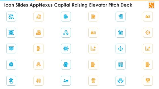 Icon Slides Appnexus Capital Raising Elevator Pitch Deck Ppt Infographic Template Mockup PDF