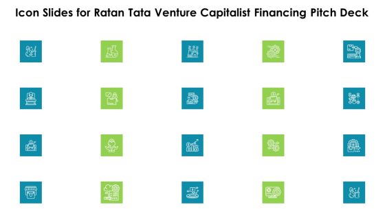 Icon Slides For Ratan Tata Venture Capitalist Financing Pitch Deck Topics PDF Icon Slides For Ratan Tata Venture Capitalist Financing Pitch Deck Topics PDF
