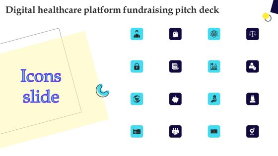Icons Digital Healthcare Platform Fundraising Pitch Deck Mockup PDF Icons Digital Healthcare Platform Fundraising Pitch Deck Mockup PDF