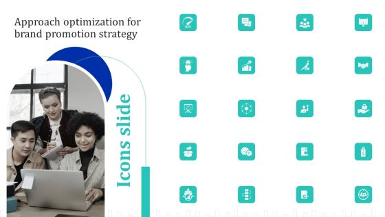 Icons Slide Approach Optimization For Brand Promotion Strategy Sample PDF Icons Slide Approach Optimization For Brand Promotion Strategy Sample PDF