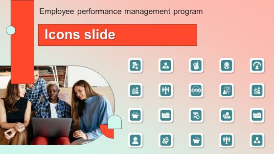 Icons Slide Employee Performance Management Program Guidelines PDF Icons Slide Employee Performance Management Program Guidelines PDF