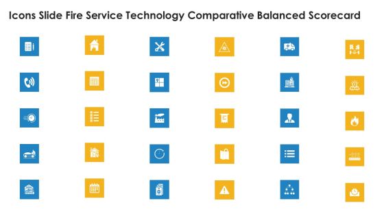 Icons Slide Fire Service Technology Comparative Balanced Scorecard Designs PDF Icons Slide Fire Service Technology Comparative Balanced Scorecard Designs PDF