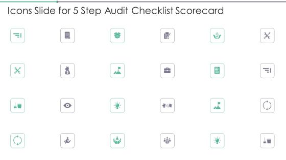 Icons Slide For 5 Step Audit Checklist Scorecard Designs PDF