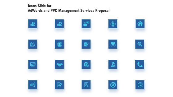 Icons Slide For Adwords And PPC Management Services Proposal Graphics PDF Icons Slide For Adwords And PPC Management Services Proposal Graphics PDF