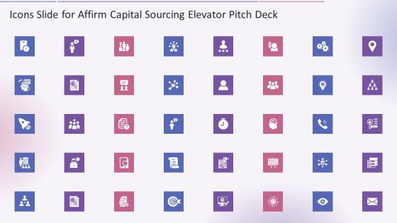 Icons Slide For Affirm Capital Sourcing Elevator Pitch Deck Sample PDF Icons Slide For Affirm Capital Sourcing Elevator Pitch Deck Sample PDF