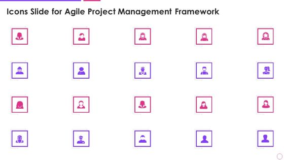 Icons Slide For Agile Project Management Framework Guidelines PDF Icons Slide For Agile Project Management Framework Guidelines PDF