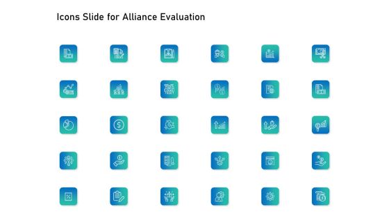 Icons Slide For Alliance Evaluation Ppt Icon Good PDF Icons Slide For Alliance Evaluation Ppt Icon Good PDF