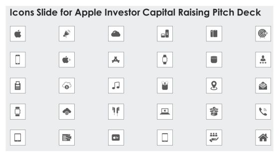Icons Slide For Apple Investor Capital Raising Pitch Deck Clipart PDF Icons Slide For Apple Investor Capital Raising Pitch Deck Clipart PDF