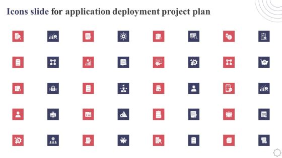 Icons Slide For Application Deployment Project Plan Formats PDF Icons Slide For Application Deployment Project Plan Formats PDF