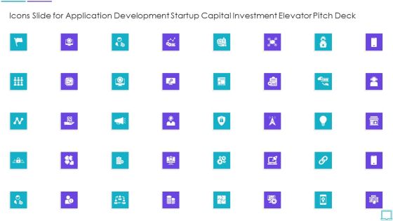 Icons Slide For Application Development Startup Capital Investment Elevator Pitch Deck Portrait PDF Icons Slide For Application Development Startup Capital Investment Elevator Pitch Deck Portrait PDF