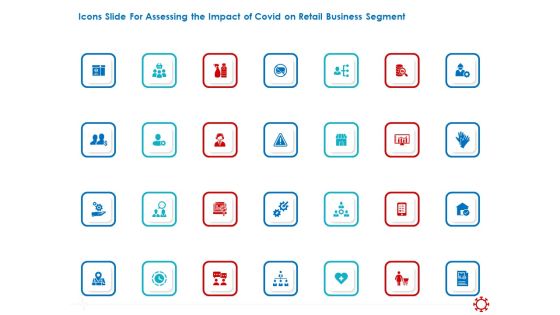 Icons Slide For Assessing The Impact Of COVID On Retail Business Segment Guidelines PDF Icons Slide For Assessing The Impact Of COVID On Retail Business Segment Guidelines PDF