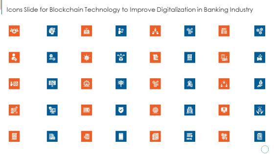 Icons Slide For Blockchain Technology To Improve Digitalization In Banking Industry Sample PDF Icons Slide For Blockchain Technology To Improve Digitalization In Banking Industry Sample PDF