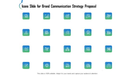 Icons Slide For Brand Communication Strategy Proposal Ppt Slides Backgrounds PDF Icons Slide For Brand Communication Strategy Proposal Ppt Slides Backgrounds PDF