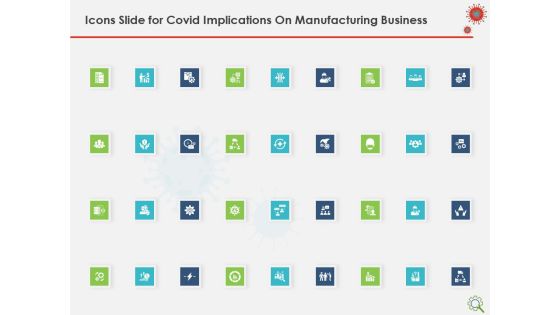 Icons Slide For COVID Implications On Manufacturing Business Ppt Layouts Graphics Tutorials PDF Icons Slide For COVID Implications On Manufacturing Business Ppt Layouts Graphics Tutorials PDF