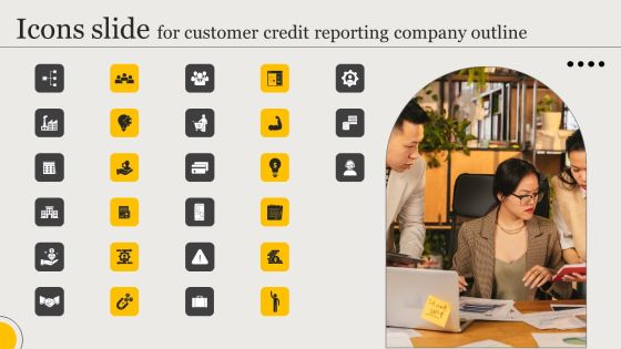 Icons Slide For Customer Credit Reporting Company Outline Microsoft PDF Icons Slide For Customer Credit Reporting Company Outline Microsoft PDF