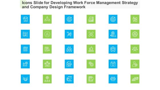 Icons Slide For Developing Work Force Management Strategy And Company Design Framework Clipart PDF Icons Slide For Developing Work Force Management Strategy And Company Design Framework Clipart PDF