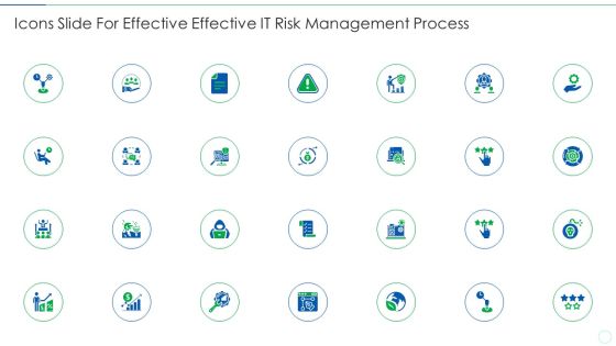 Icons Slide For Effective Effective IT Risk Management Process Themes PDF Icons Slide For Effective Effective IT Risk Management Process Themes PDF