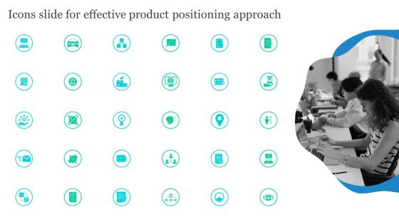 Icons Slide For Effective Product Positioning Approach Demonstration PDF Icons Slide For Effective Product Positioning Approach Demonstration PDF