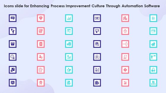 Icons Slide For Enhancing Process Improvement Culture Through Automation Software Elements PDF Icons Slide For Enhancing Process Improvement Culture Through Automation Software Elements PDF