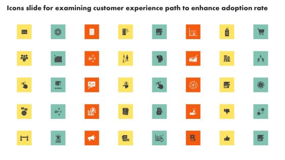 Icons Slide For Examining Customer Experience Path To Enhance Adoption Rate Rules PDF Icons Slide For Examining Customer Experience Path To Enhance Adoption Rate Rules PDF