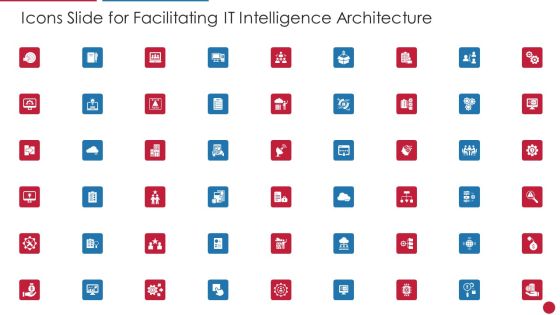 Icons Slide For Facilitating IT Intelligence Architecture Demonstration PDF Icons Slide For Facilitating IT Intelligence Architecture Demonstration PDF