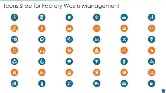 Icons Slide For Factory Waste Management Sample PDF Icons Slide For Factory Waste Management Sample PDF