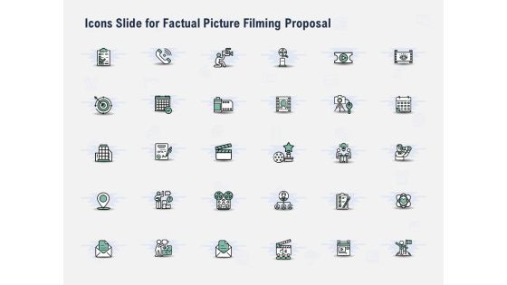 Icons Slide For Factual Picture Filming Proposal Ppt PowerPoint Presentation Model Inspiration PDF