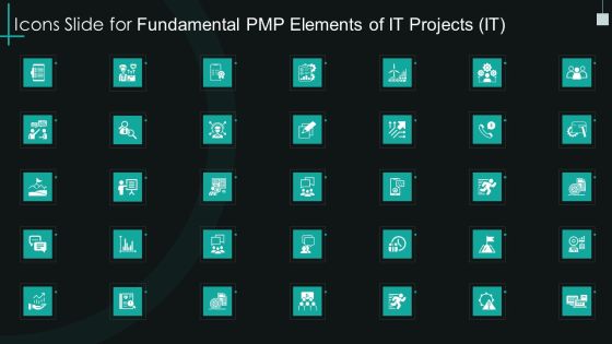 Icons Slide For Fundamental Pmp Elements Of It Projects It Icons PDF Icons Slide For Fundamental Pmp Elements Of It Projects It Icons PDF