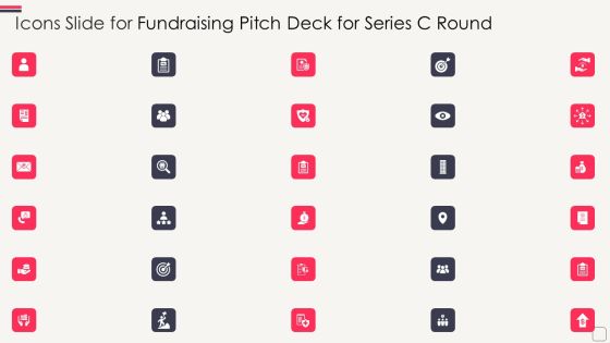 Icons Slide For Fundraising Pitch Deck For Series C Round Brochure PDF Icons Slide For Fundraising Pitch Deck For Series C Round Brochure PDF