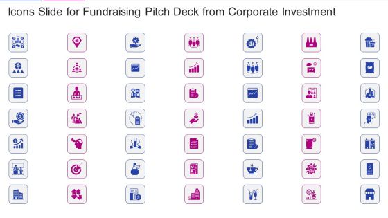 Icons Slide For Fundraising Pitch Deck From Corporate Investment Template PDF Icons Slide For Fundraising Pitch Deck From Corporate Investment Template PDF