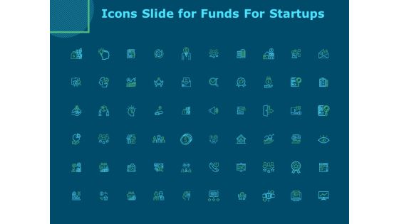 Icons Slide For Funds For Startups Ppt Inspiration Design Ideas PDF Icons Slide For Funds For Startups Ppt Inspiration Design Ideas PDF