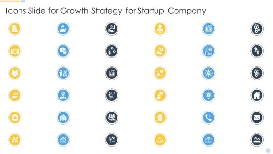 Icons Slide For Growth Strategy For Startup Company Graphics PDF Icons Slide For Growth Strategy For Startup Company Graphics PDF