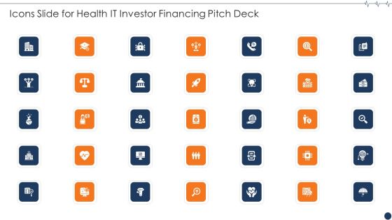 Icons Slide For Health It Investor Financing Pitch Deck Topics PDF Icons Slide For Health It Investor Financing Pitch Deck Topics PDF
