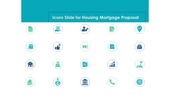 Icons Slide For Housing Mortgage Proposal Ppt Pictures Ideas PDF Icons Slide For Housing Mortgage Proposal Ppt Pictures Ideas PDF