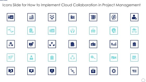 Icons Slide For How To Implement Cloud Collaboration In Project Management Pictures PDF Icons Slide For How To Implement Cloud Collaboration In Project Management Pictures PDF