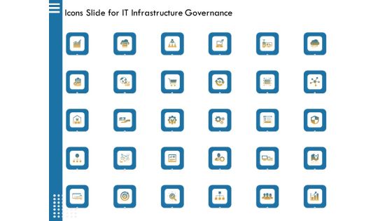 Icons Slide For IT Infrastructure Governance Ppt Slides Information PDF