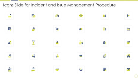 Icons Slide For Incident And Issue Management Procedure Ppt Infographics Deck PDF Icons Slide For Incident And Issue Management Procedure Ppt Infographics Deck PDF